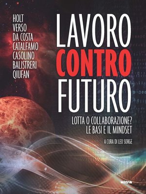 cover image of Lavoro contro futuro